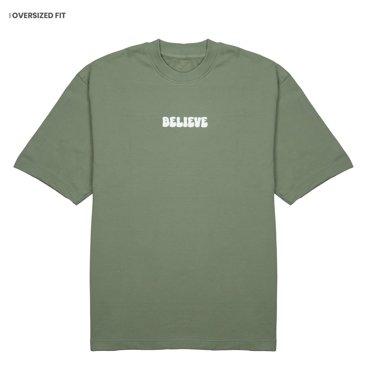 Believe Oversized T-Shirt