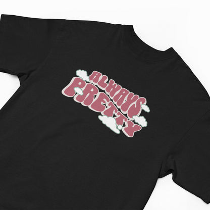 Always Pretty Oversized T-Shirt