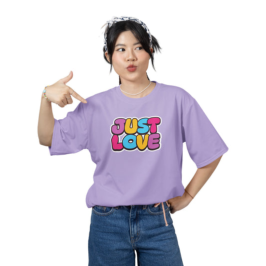 Just Love Oversized T-Shirt